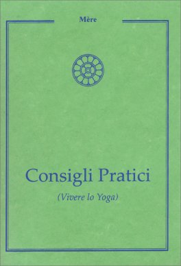 Consigli Pratici (Vivere lo Yoga) — Libro - 1