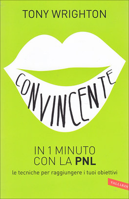 Convincente in 1 Minuto con la PNL  — Libro - 1