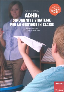 ADHD: Strumenti e Strategie per la Gestione in Classe — Libro - 1