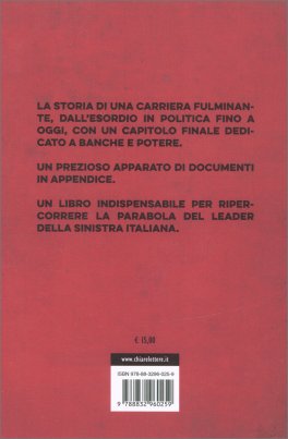 L'Intoccabile - La Vera Storia di Matteo Renzi — Libro - 2
