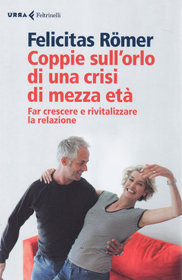 Coppie sull'Orlo di una Crisi di Mezza Età — Libro - 1