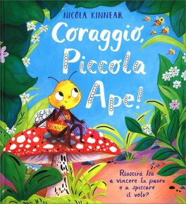 Coraggio, Piccola Ape! — Libro - 1