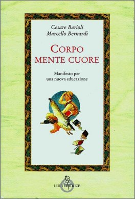 Corpo, Mente, Cuore — Libro - 1