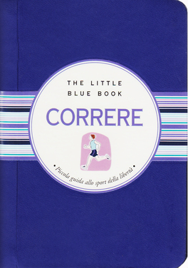 Correre - The Little Blue Book  — Libro - 1