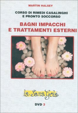 Corso di Rimedi Casalinghi - Bagni Impacchi e Trattamenti Esterni — DVD - 1