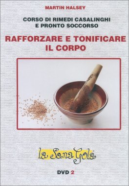 Corso di Rimedi Casalinghi - Rafforzare e Tonificare il Corpo — DVD - 1
