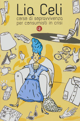 Corso di Sopravvivenza per Consumisti in Crisi  — Libro - 1