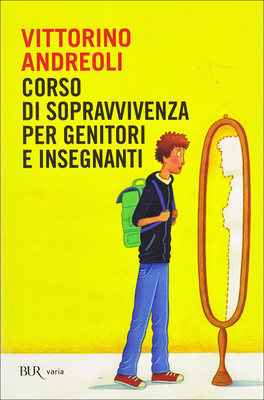 Corso di Sopravvivenza per Genitori e Insegnanti  — Libro - 1