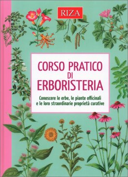 Corso Pratico di Erboristeria — Libro - 1