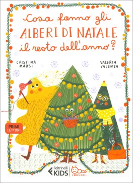 Cosa Fanno gli Alberi di Natale il Resto dell'Anno? — Libro - 1