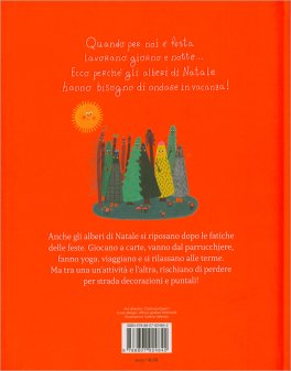 Cosa Fanno gli Alberi di Natale il Resto dell'Anno? — Libro - 2