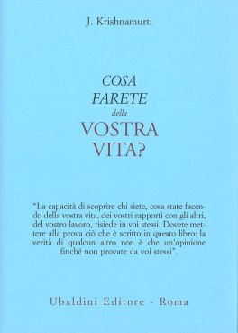 Cosa farete della vostra Vita? — Libro - 1