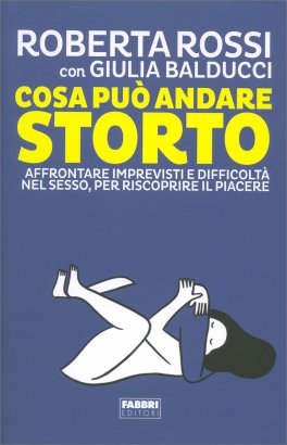 Cosa Può Andare Storto — Libro - 1