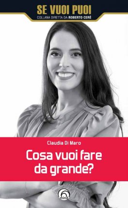 Cosa Vuoi Fare da Grande? — Libro - 1