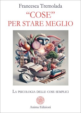«Cose» per Stare Meglio — Libro - 1