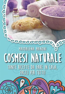Cosmesi Naturale — Libro - 1