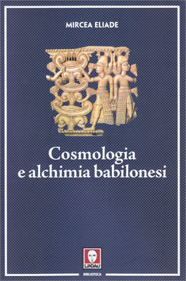 Cosmologia e Alchimia Babilonesi