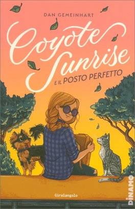 Coyote Sunrise e il Posto Perfetto — Libro - 1
