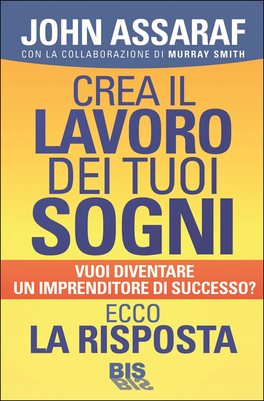 Crea il Lavoro dei Tuoi Sogni — Libro - 1