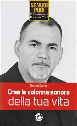 Crea la Colonna Sonora della Tua Vita  — Libro - 1