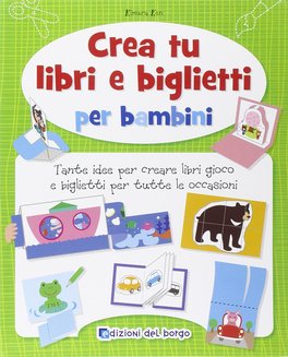 Crea Tu Libri e Biglietti per Bambini — Libro - 1
