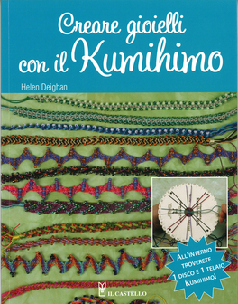 Creare Gioielli con il Kumihimo — Libro - 1