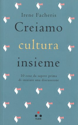 Creiamo Cultura Insieme — Libro - 1