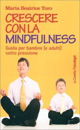 Crescere con la Mindfulness — Libro - 1