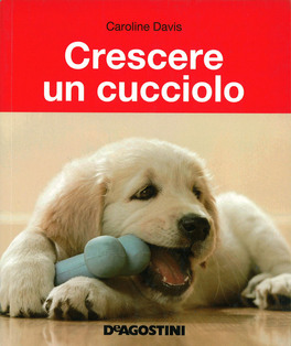 Crescere un Cucciolo  — Libro - 1