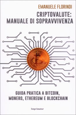Criptovalute: Manuale di Sopravvivenza — Libro - 1