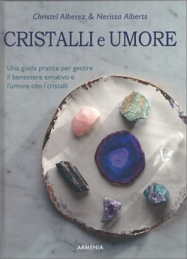 Cristalli e Umore — Libro - 1