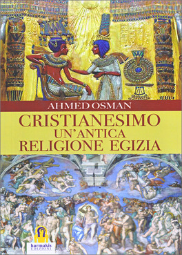 Cristianesimo - un'antica Religione Egizia — Libro - 1