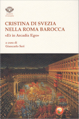 Cristina di Svezia nella Roma Barocca — Libro - 1
