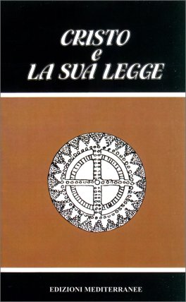 Cristo e la sua Legge — Libro - 1