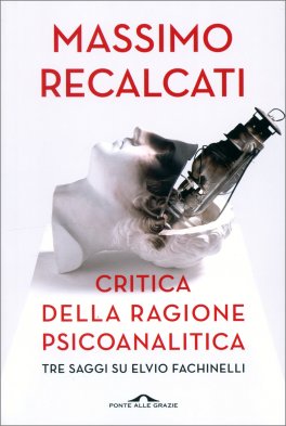Critica della Ragione Psicoanalitica — Libro - 1