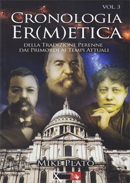 Cronologia Ermetica - Vol. 3 (dal 1798 al 1899) — Libro - 1