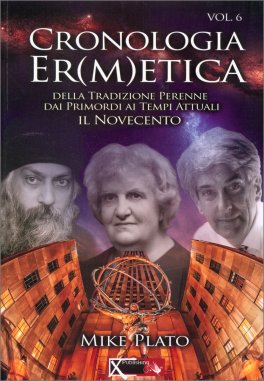 Cronologia Ermetica - Vol. 6 (Novecento 1948-1967) — Libro - 1