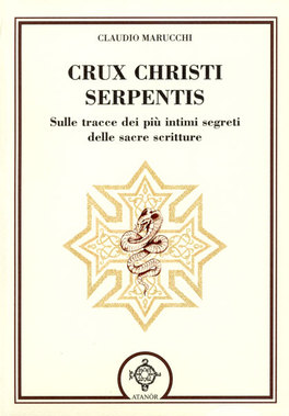 Crux Christi Serpentis  — Libro - 1
