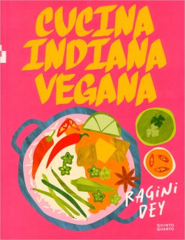 Cucina Indiana Vegana — Libro - 1