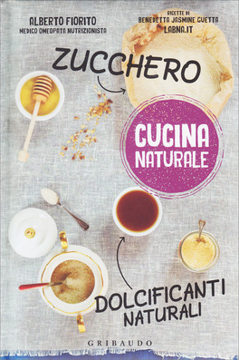 Zucchero, Dolcificanti Naturali