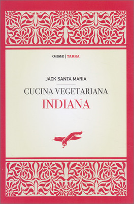 Cucina Vegetariana Indiana — Libro - 1