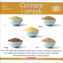 Cucinare i Cereali — Libro - 1