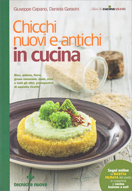Chicchi Nuovi e Antichi in Cucina — Libro - 1