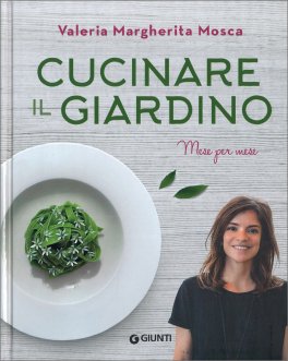 Cucinare il Giardino — Libro - 1