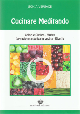 Cucinare Meditando — Libro - 1