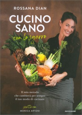 Cucino Sano con lo Sgarro — Libro - 1