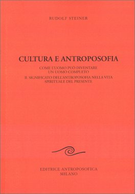 Cultura e Antroposofia — Libro - 1