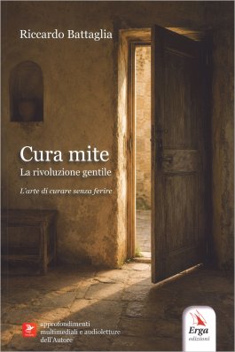 Cura Mite -  La Rivoluzione Gentile — Libro - 1