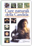 Cure Naturali della Candida e delle Altre Infezioni Vaginali