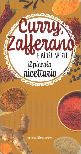 Curry, Zafferano e altre Spezie — Libro - 1